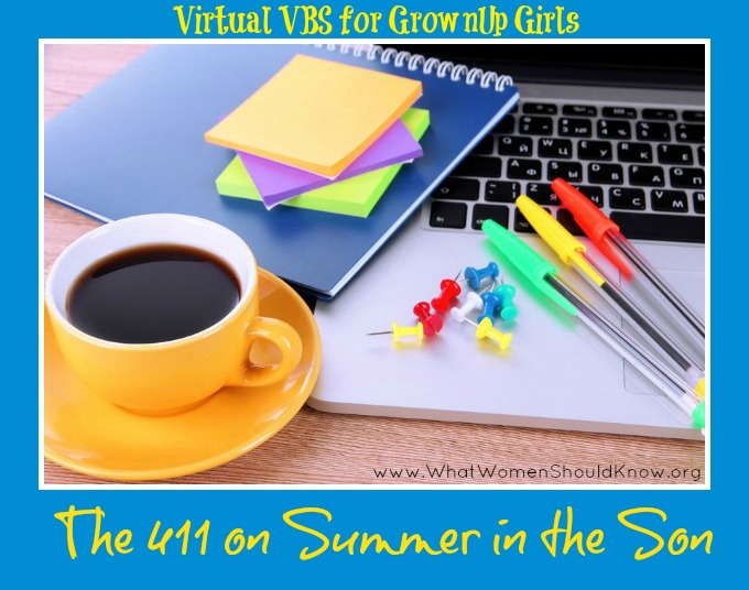 The 411 on Summer in the Son: Free Online Bible Study