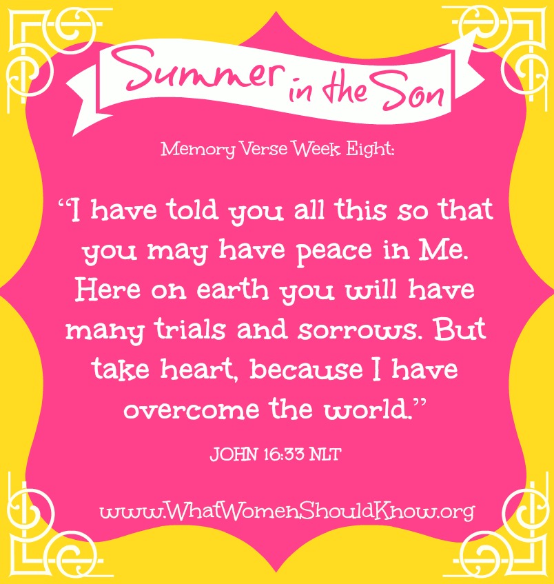 Summer in the Son Memory Verse Week 8