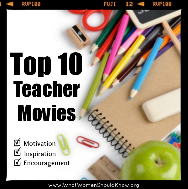 Top Ten Teacher Movies