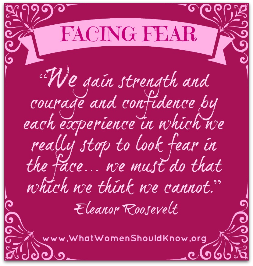 Facing Fear Eleanor Roosevelt