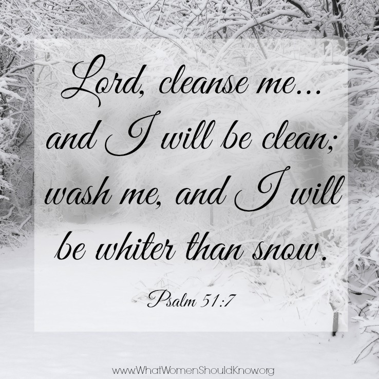 Whiter Than Snow ~ Psalm 51:7